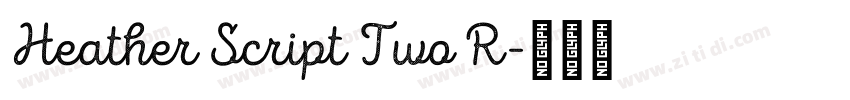 Heather Script Two R字体转换